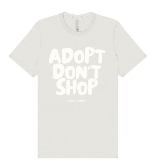 Adopt Don't Shop Tee