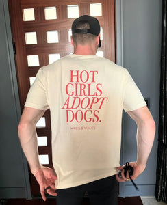 Wags Hot Girls Adopt Dogs Tee in Ivory