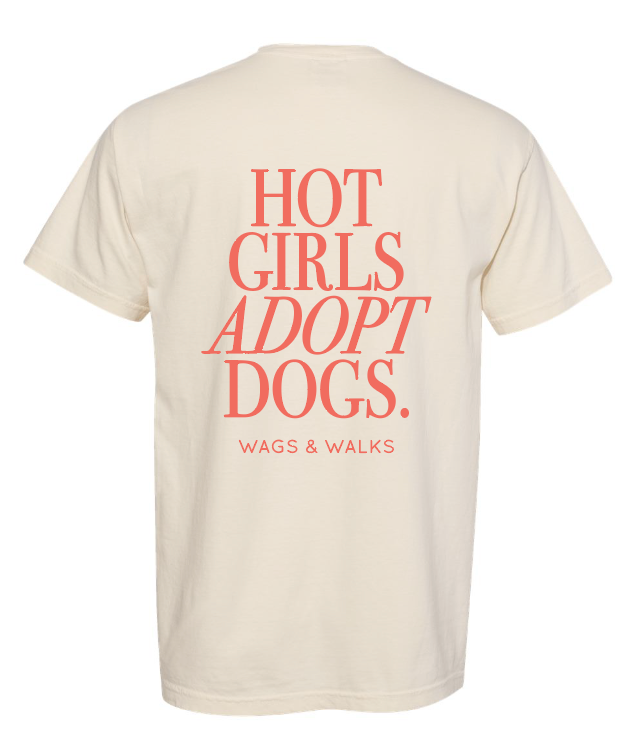 Hot Girls Adopt Dogs Tee in Ivory