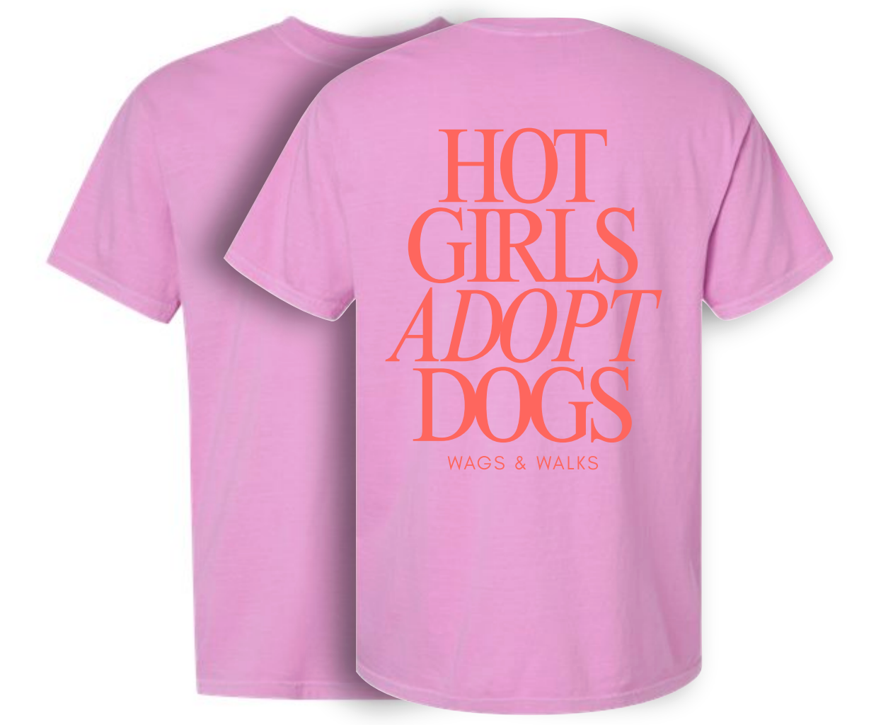 Hot Girls Adopt Dogs Tee